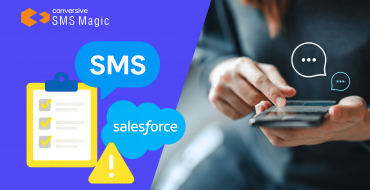 5 Questions to Ask Before Choosing a Salesforce SMS Solution