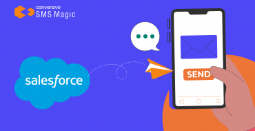 How to Send SMS from Salesforce with SMS Magic