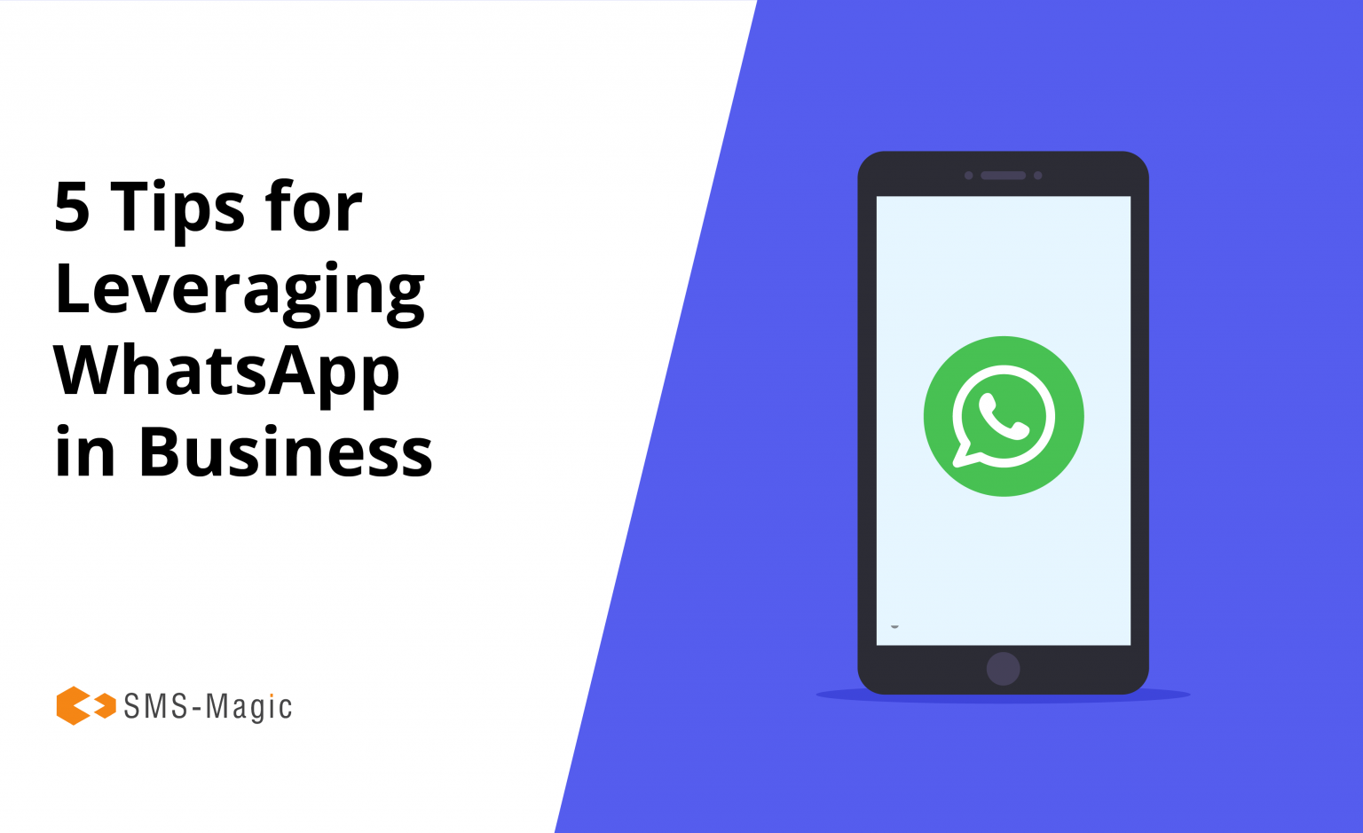 5 Tips for Leveraging WhatsApp in Business