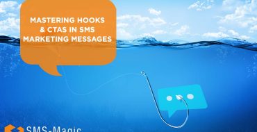 Mastering Hooks & CTAs in SMS Marketing