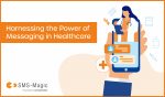 Text Messaging in Healthcare